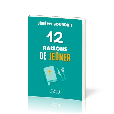 12 RAISONS DE JEUNER