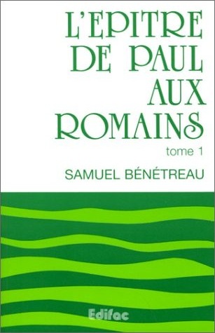 EPITRE DE PAUL AUX ROMAINS (L') TOME 1