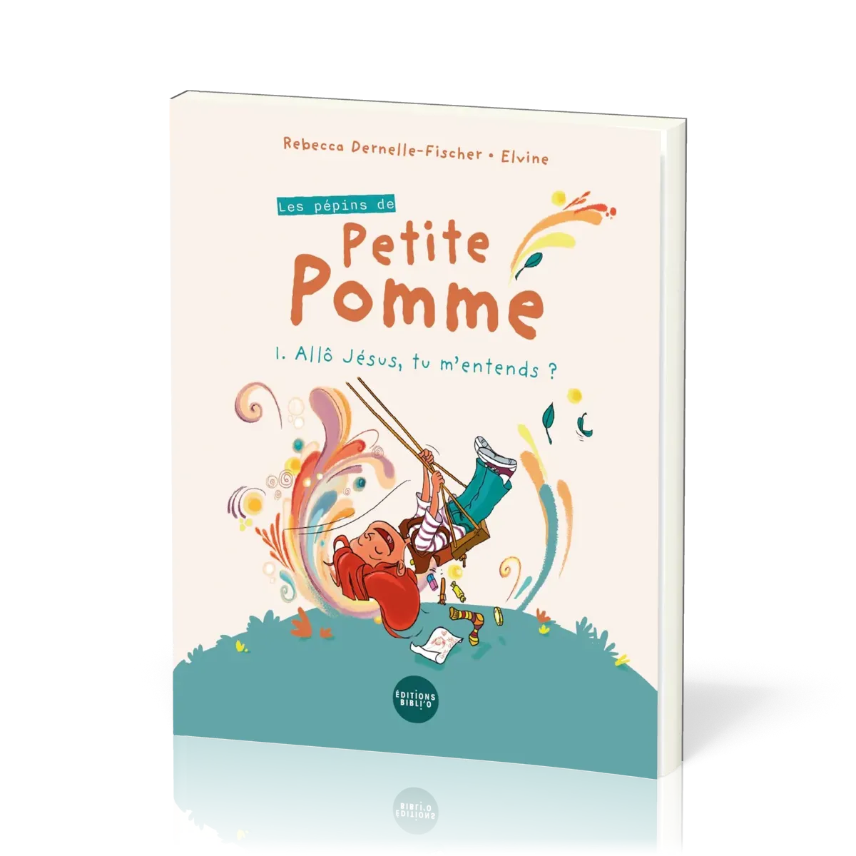 PEPINS DE PETITE POMME TOME 1 (LES) - ALLO JESUS, TU M'ENTENDS? 7-9 ANS