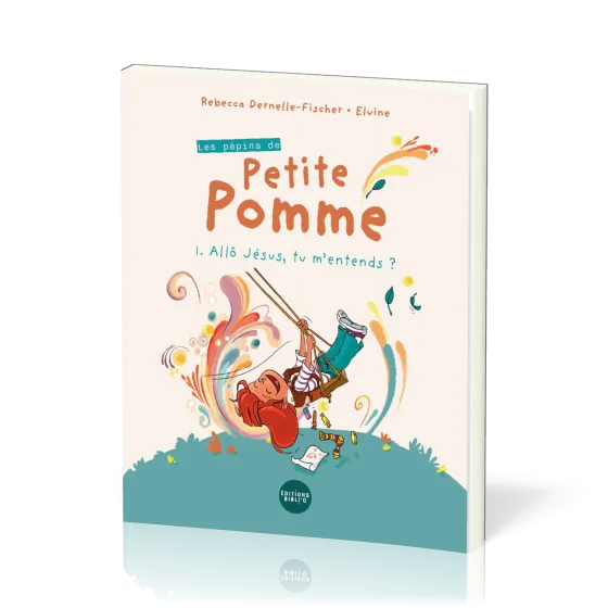 PEPINS DE PETITE POMME TOME 1 (LES) - ALLO JESUS, TU M'ENTENDS? 7-9 ANS