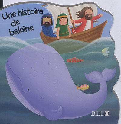 HISTOIRE DE BALEINES -ALBUM CARTONNE