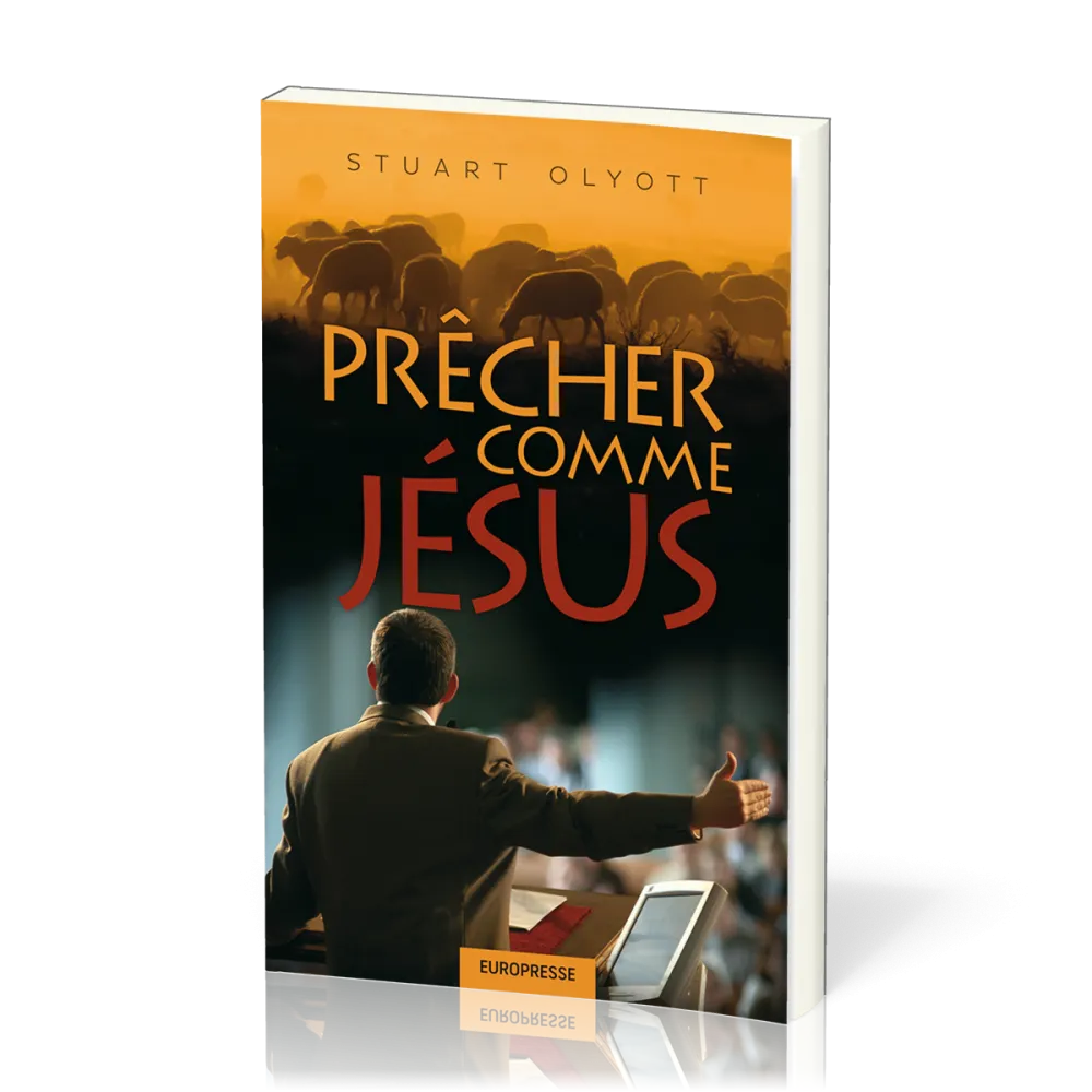 PRECHER COMME JESUS