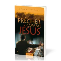 PRECHER COMME JESUS