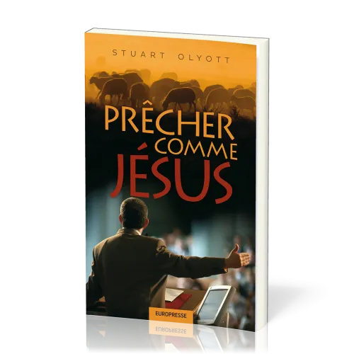 PRECHER COMME JESUS