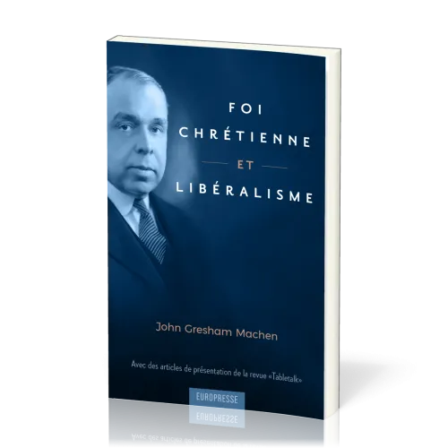 FOI CHRETIENNE ET LIBERALISME