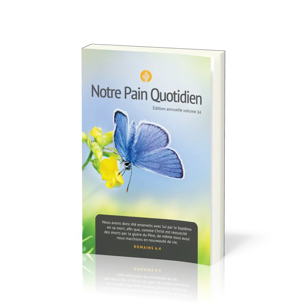 NOTRE PAIN QUOTIDIEN - VOL. 34