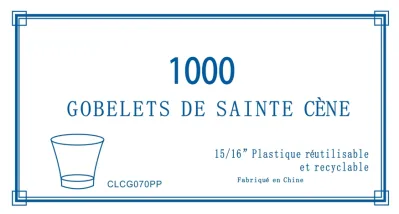 GOBELETS EN PLASTIQUE POUR SAINTE CENE - REUTILISABLE ET RECYCLABLE - VENDU PAR 1000 PIECES