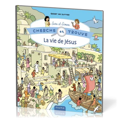 CHERCHE ET TROUVE - LA VIE DE JESUS