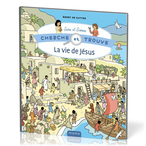 CHERCHE ET TROUVE - LA VIE DE JESUS