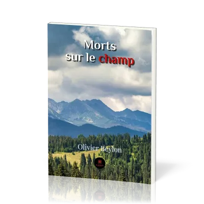 MORTS SUR LE CHAMP