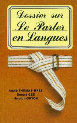 DOSSIER SUR LE PARLER EN LANGUES