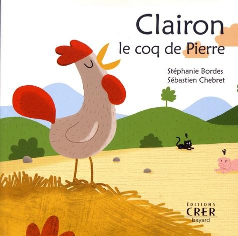 CLAIRON LE COQ DE PIERRE