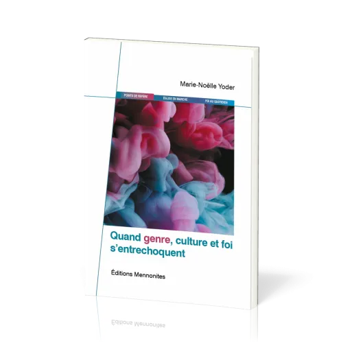 QUAND GENRE CULTURE ET FOI S'ENTRECHOQUENT