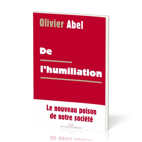 DE L'HUMILIATION