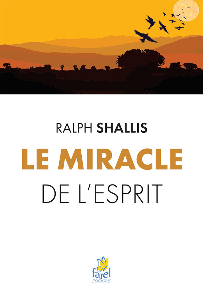 MIRACLE DE L'ESPRIT - NELLE EDITION