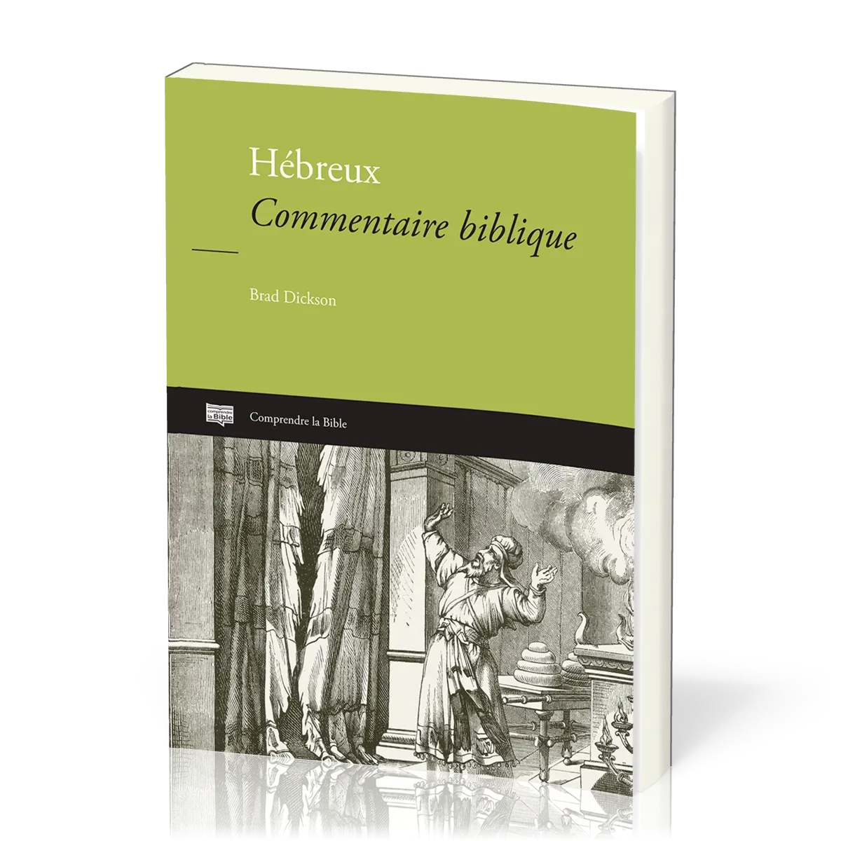 HEBREUX - COMMENTAIRE BIBLIQUE