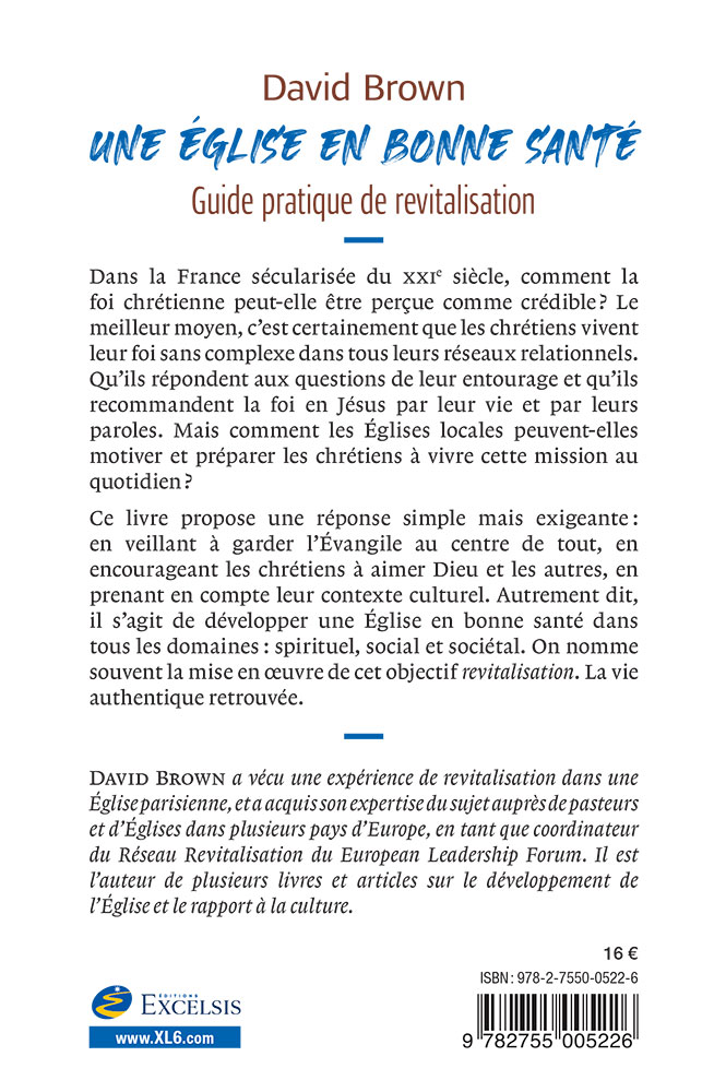 UNE EGLISE EN BONNE SANTE - GUIDE PRATIQUE DE REVITALISATION