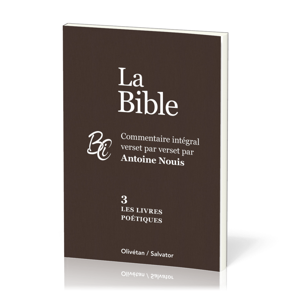 LIVRES POETIQUES (LES) - BIBLE TOME 3