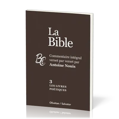 LIVRES POETIQUES (LES) - BIBLE TOME 3