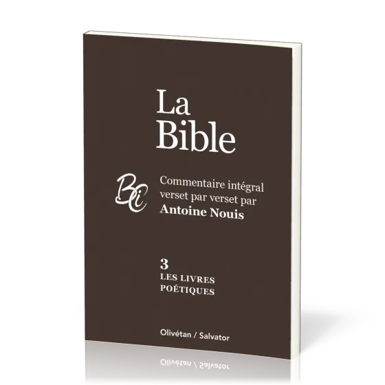 LIVRES POETIQUES (LES) - BIBLE TOME 3