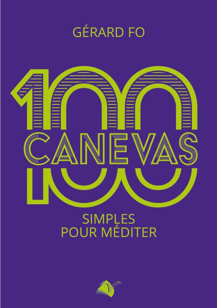 100 CANEVAS SIMPLES POUR MEDITER