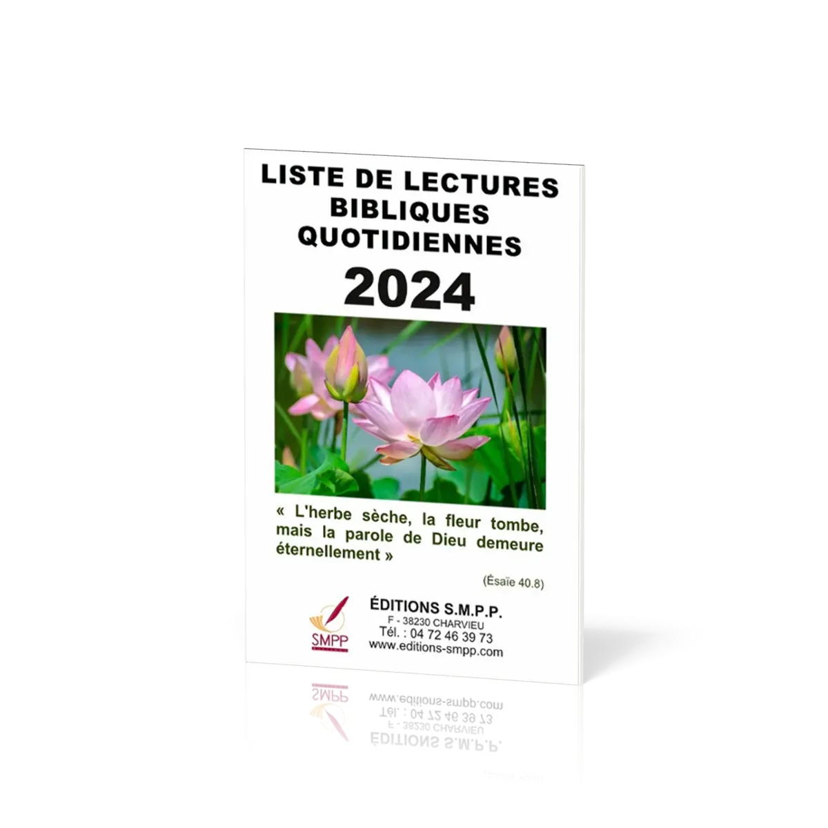 CALENDRIER SMPP LISTE DE LECTURES BIBLIQUES QUOTIDIENNES - BIBLE EN 6 ANS