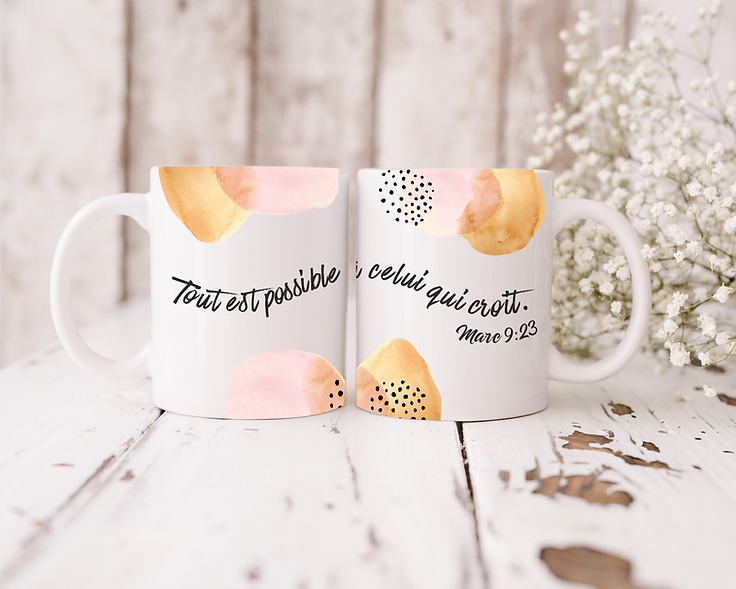 TASSE "TOUT EST POSSIBLE"