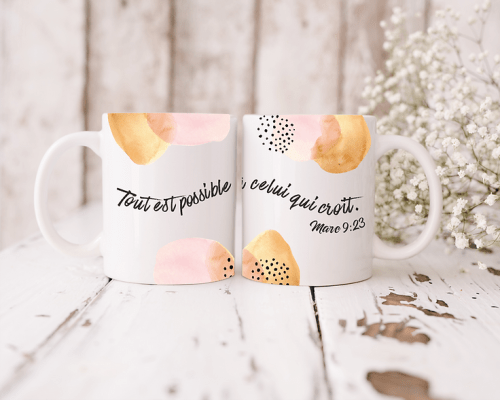 TASSE "TOUT EST POSSIBLE"
