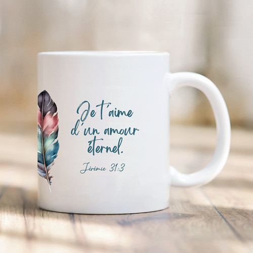 TASSE JE T'AIME D'UN AMOUR ETERNEL