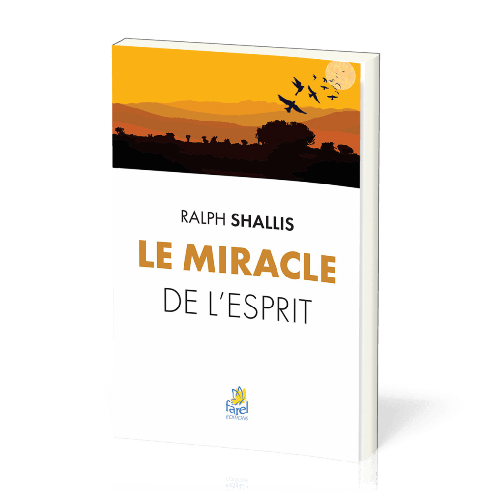 MIRACLE DE L'ESPRIT - NELLE EDITION