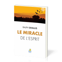 MIRACLE DE L'ESPRIT - NELLE EDITION