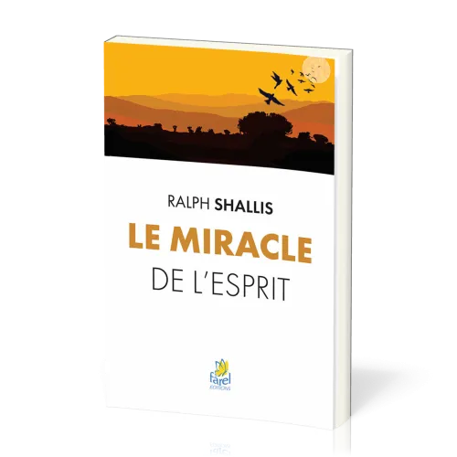 MIRACLE DE L'ESPRIT - NELLE EDITION