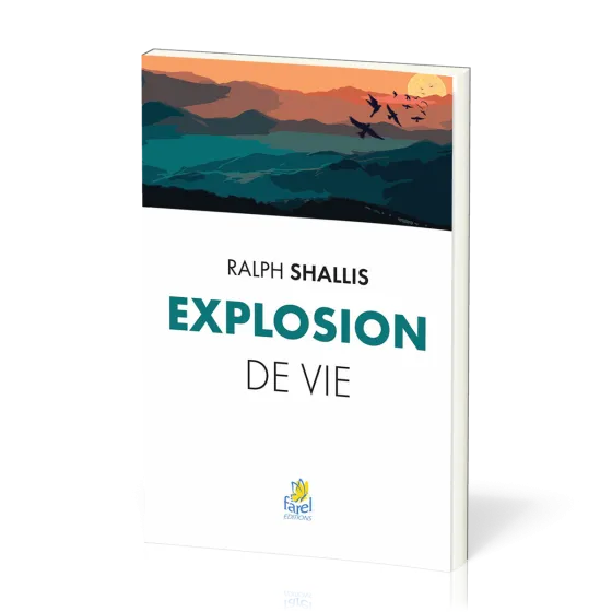 EXPLOSION DE VIE - NELLE EDITION