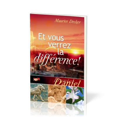 ET VOUS VERREZ LA DIFFERENCE - DANIEL - NOUVELLE EDITION