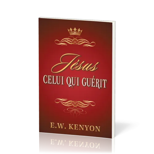 JESUS CELUI QUI GUERIT