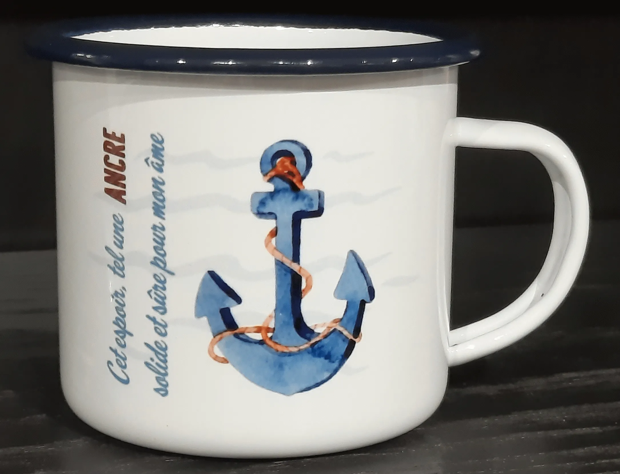 TASSE EMAILLEE - CET ESPOIR TEL UNE ANCRE