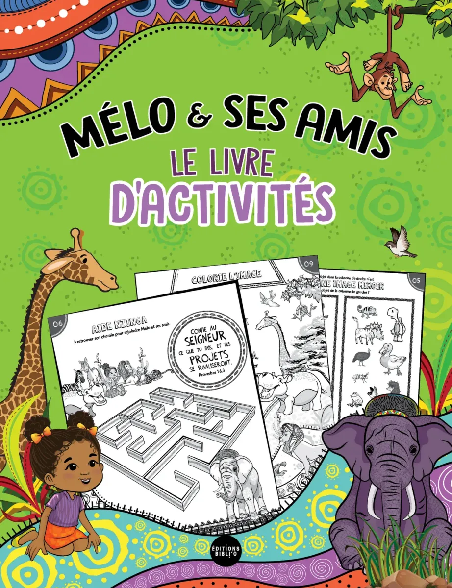 MELO & SES AMIS - LE LIVRE D'ACTIVITES