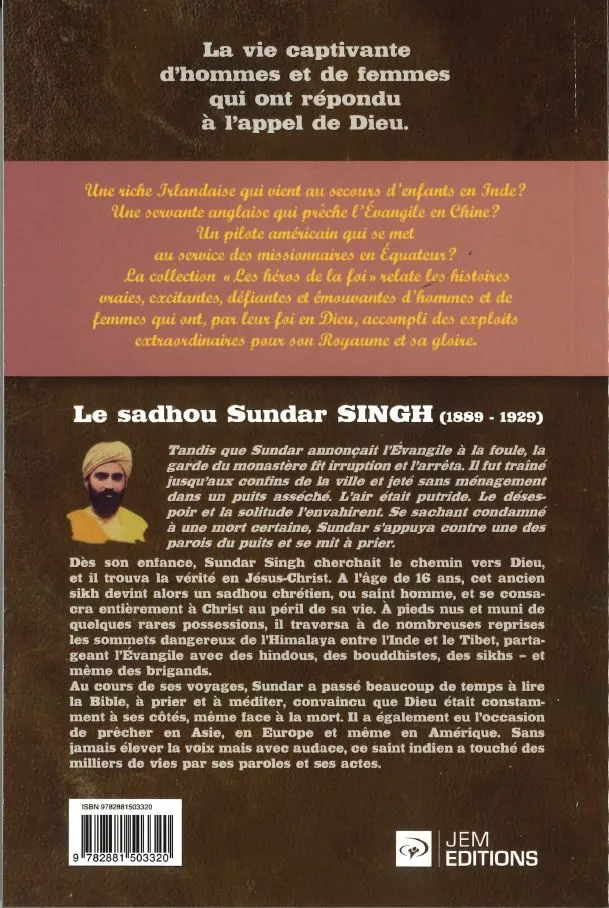SADHOU SUNDAR SINGH (LE) - DES TRACES DE PAS SUR LES MONTAGNES