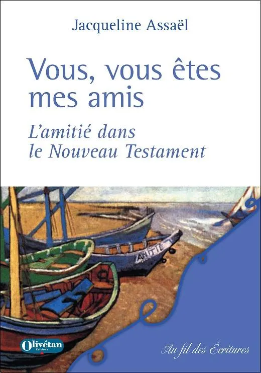 VOUS VOUS ETES MES AMIS