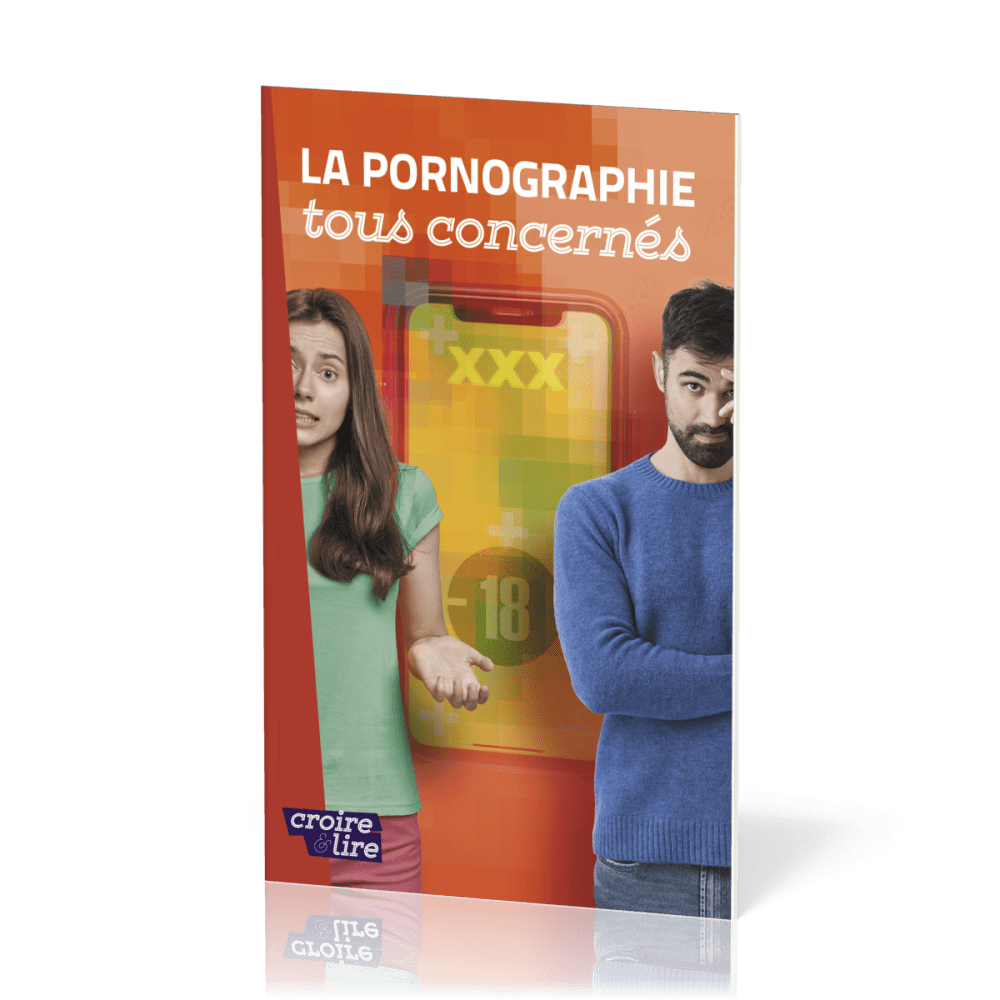 PORNOGRAPHIE (LA) - TOUS CONCERNES