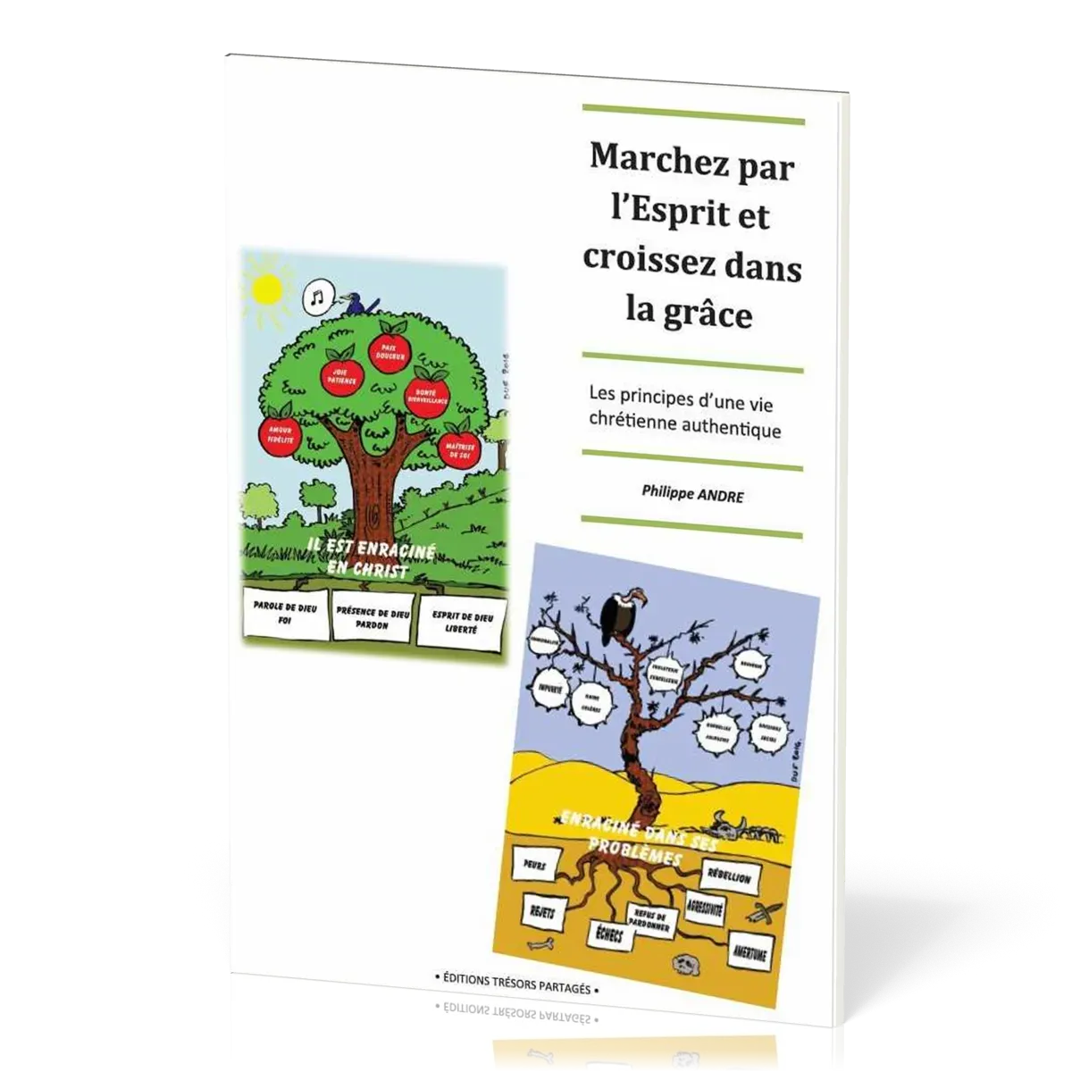 MARCHEZ PAR L'ESPRIT ET CROISSEZ DANS LA GRACE