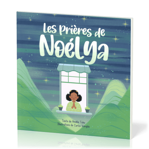 PRIERES DE NOELYA (LES)