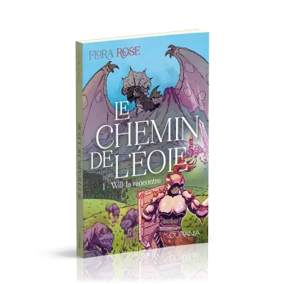 CHEMIN DE L'EOLE (LE) 1 - WILL : LA RENCONTRE
