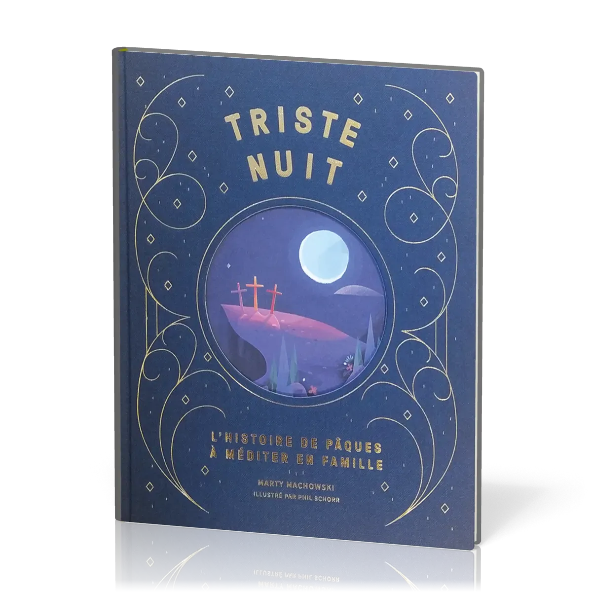 TRISTE NUIT - JOUR DE JOIE - L'HISTOIRE DE PAQUES A MEDITER EN FAMILLE