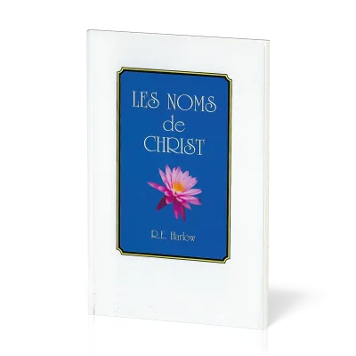 NOMS DE CHRIST (LES)