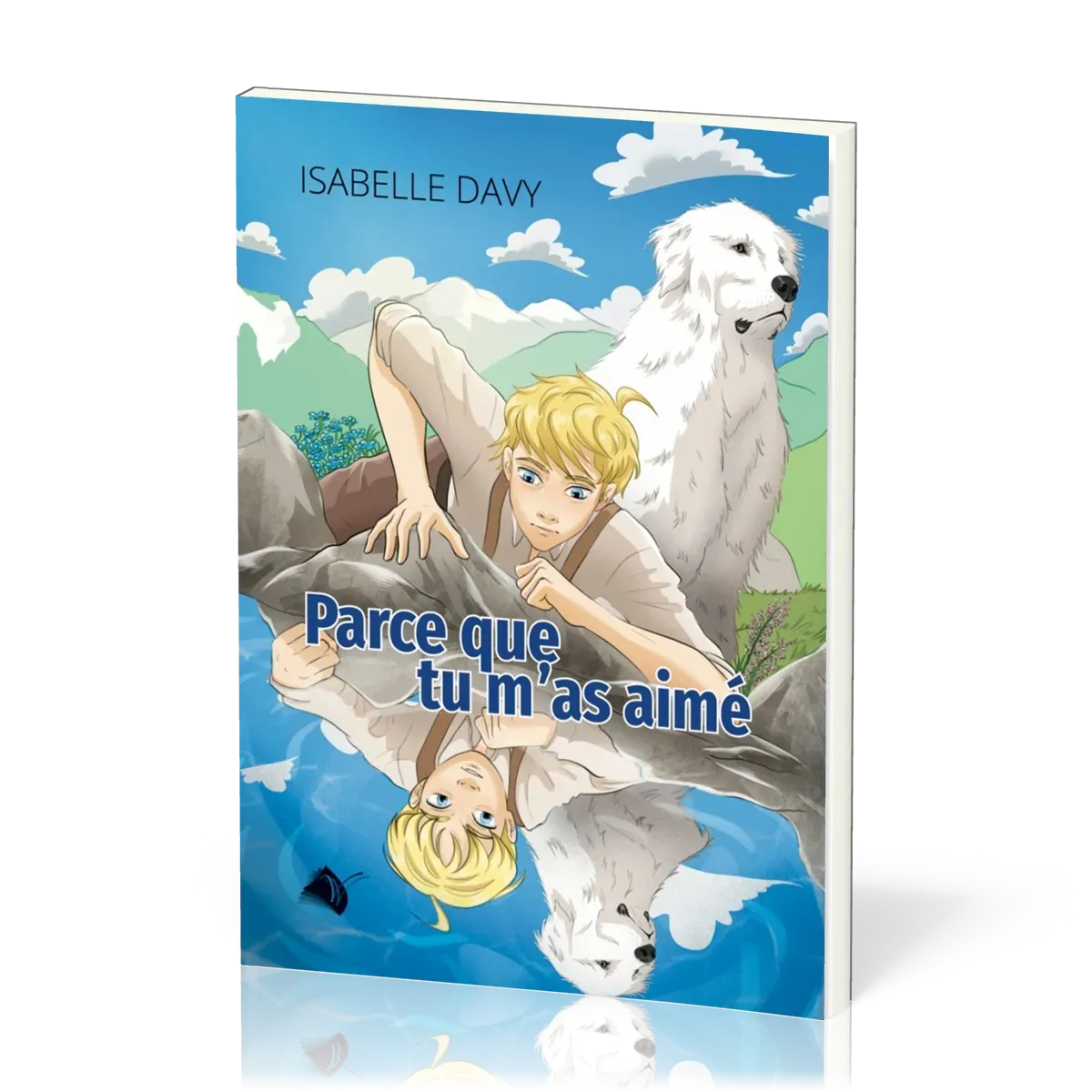 PARCE QUE TU M'AS AIME