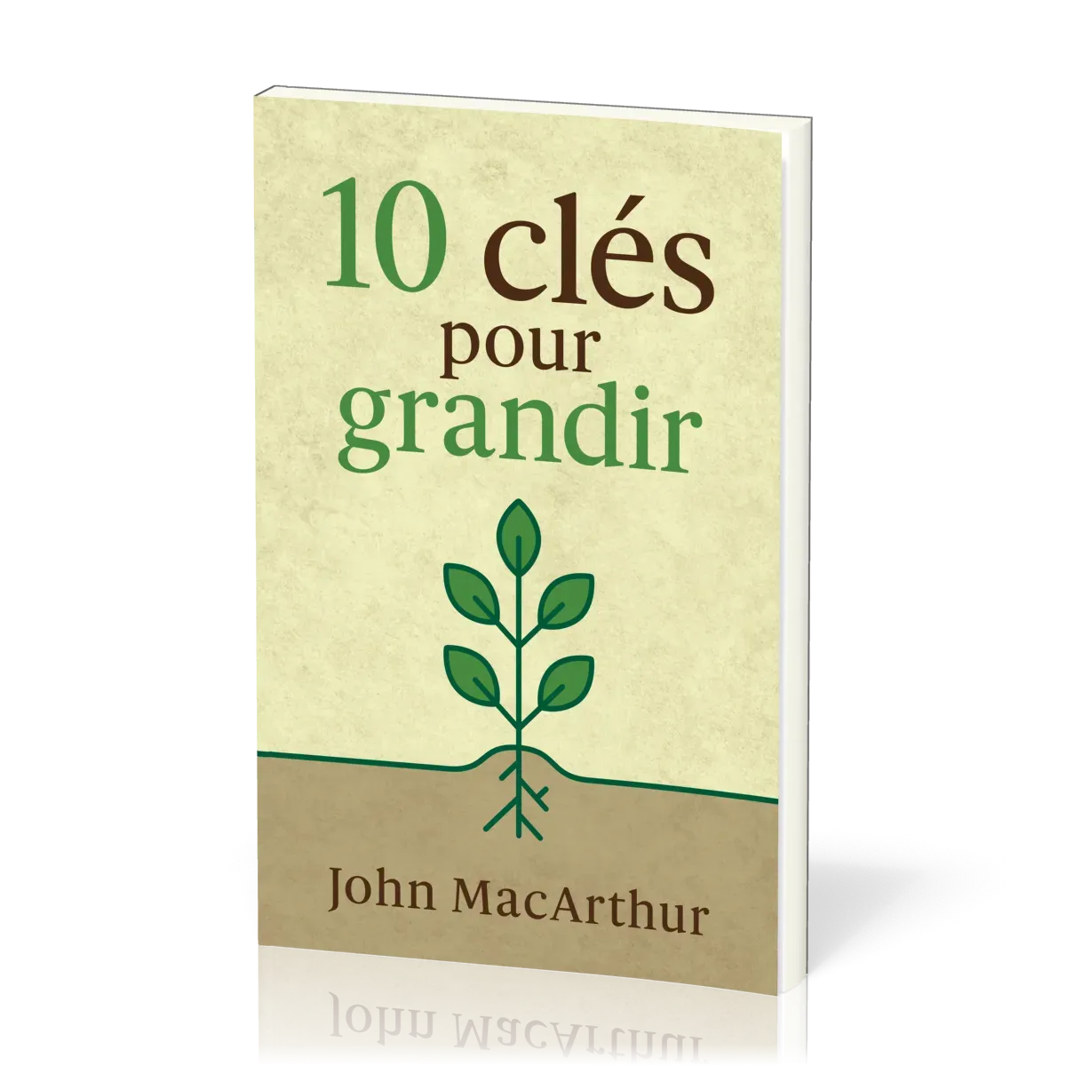 10 CLES POUR GRANDIR