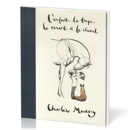 ENFANT LA TAUPE ET LE CHEVAL (L')