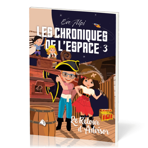 CHRONIQUES DE L'ESPACE VOL. 3 - LE RETOUR D'ADVISOR