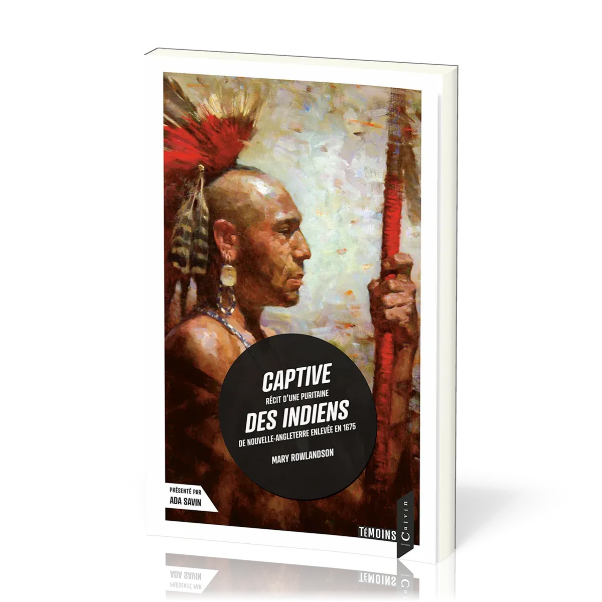 CAPTIVE DES INDIENS